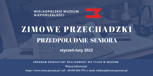 Grafika informacyjna z tytułem wydarzenia: "Zimowe Przechadzki. Przedpołudnie Seniora" oraz czas trwania styczeń-luty. Grafika utrzymana jest w niebieskiej kolorystyce. Pod napisem znajduje się zdjęcie części ekspozycji.