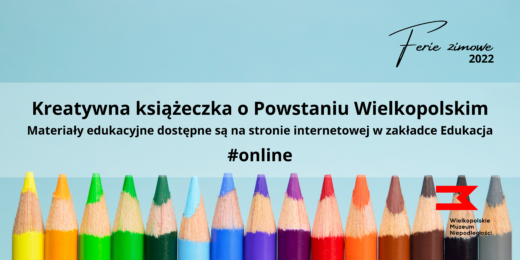 Fotografia kredek, a powyżej napis Kreatyna książeczka o Powstaniu Wielkopolskim oraz informacje te same co w artykule.